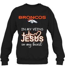 Load image into Gallery viewer, Denver Broncos in my veins jesus in my heart shirt