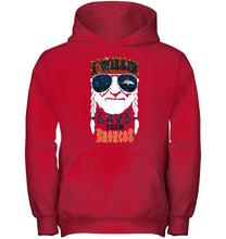 Load image into Gallery viewer, I willie love them Denver Broncos shirt