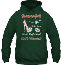 Load image into Gallery viewer, Broncos Girl I am who I am your approval isn't needed Denver Broncos fan high heel glittering shirt