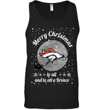 Load image into Gallery viewer, Denver Broncos Merry Christmas to all and to all a Bronco fan shirt