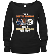 Load image into Gallery viewer, i'm a Denver Bronco and a Colorado Buffaloe for life shirt