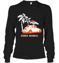 Load image into Gallery viewer, Denver Broncos beetle car shirt shirt