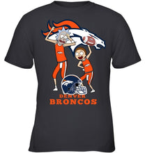Load image into Gallery viewer, Denver Broncos Rick and morty fan shirt