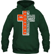Load image into Gallery viewer, Can do all things through christ strengthens me Denver Broncos shirt