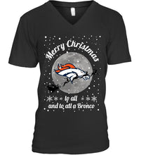 Load image into Gallery viewer, Denver Broncos Merry Christmas to all and to all a Bronco fan shirt