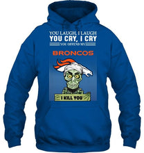 Load image into Gallery viewer, Achmed offend my Denver Broncos I kill you shirt