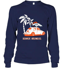 Load image into Gallery viewer, Denver Broncos beetle car shirt shirt