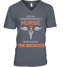 Load image into Gallery viewer, Never underestimate a nurse who loves the Broncos Denver Broncos fan shirt