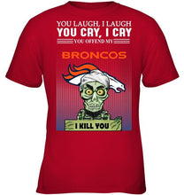 Load image into Gallery viewer, Achmed offend my Denver Broncos I kill you shirt