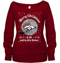 Load image into Gallery viewer, Denver Broncos Merry Christmas to all and to all a Bronco fan shirt
