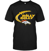 Load image into Gallery viewer, dilly dilly denver broncos shirt