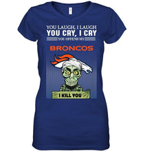 Load image into Gallery viewer, Achmed offend my Denver Broncos I kill you shirt