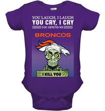 Load image into Gallery viewer, Achmed offend my Denver Broncos I kill you shirt