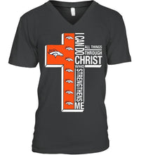 Load image into Gallery viewer, Can do all things through christ strengthens me Denver Broncos shirt