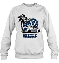 Load image into Gallery viewer, Denver Broncos beetle car volkswagen shirt