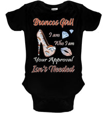Load image into Gallery viewer, Broncos Girl I am who I am your approval isn't needed Denver Broncos fan high heel glittering shirt