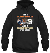Load image into Gallery viewer, i'm a Denver Bronco and a Colorado Buffaloe for life shirt