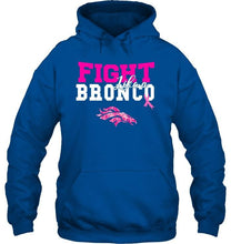 Load image into Gallery viewer, Fight like a Bronco Denver Broncos br east cancer support fan shirt