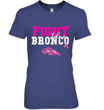 Load image into Gallery viewer, Fight like a Bronco Denver Broncos br east cancer support fan shirt