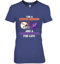 Load image into Gallery viewer, i'm a Denver Bronco and a Colorado Rockie for life shirt
