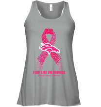 Load image into Gallery viewer, Denver Broncos fight like the Broncos br east cancer warrior shirt