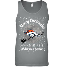 Load image into Gallery viewer, Denver Broncos Merry Christmas to all and to all a Bronco fan shirt