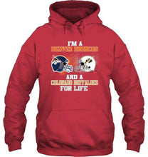 Load image into Gallery viewer, i'm a Denver Bronco and a Colorado Buffaloe for life shirt