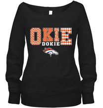 Load image into Gallery viewer, Okie dokie Denver Broncos fan shirt