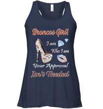 Load image into Gallery viewer, Broncos Girl I am who I am your approval isn't needed Denver Broncos fan high heel glittering shirt