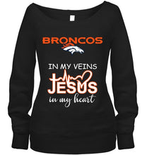 Load image into Gallery viewer, Denver Broncos in my veins jesus in my heart shirt