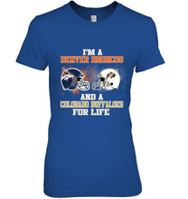 Load image into Gallery viewer, i'm a Denver Bronco and a Colorado Buffaloe for life shirt