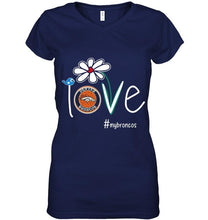 Load image into Gallery viewer, Love my Broncos Denver Broncos daisy fan shirt