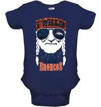 Load image into Gallery viewer, I willie love them Denver Broncos shirt