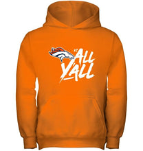 Load image into Gallery viewer, Denver Broncos vs all y all shirt