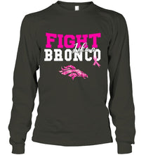 Load image into Gallery viewer, Fight like a Bronco Denver Broncos br east cancer support fan shirt