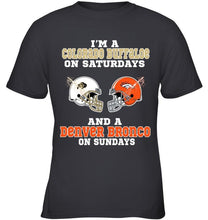 Load image into Gallery viewer, I'm Colorado Buffaloe on saturdays and Denver Bronco on sundays shirt