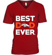 Load image into Gallery viewer, Best Denver Broncos dad ever shirt