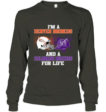 Load image into Gallery viewer, i'm a Denver Bronco and a Colorado Rockie for life shirt