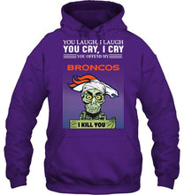 Load image into Gallery viewer, Achmed offend my Denver Broncos I kill you shirt