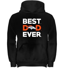Load image into Gallery viewer, Best Denver Broncos dad ever shirt