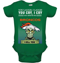Load image into Gallery viewer, Achmed offend my Denver Broncos I kill you shirt