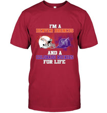Load image into Gallery viewer, i'm a Denver Bronco and a Colorado Rockie for life shirt