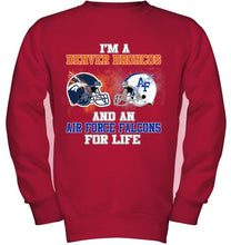 Load image into Gallery viewer, i'm a Denver Bronco and an Air Force Falcon for life shirt
