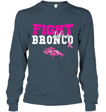 Load image into Gallery viewer, Fight like a Bronco Denver Broncos br east cancer support fan shirt