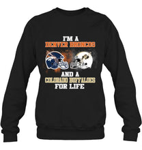 Load image into Gallery viewer, i'm a Denver Bronco and a Colorado Buffaloe for life shirt
