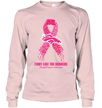 Load image into Gallery viewer, Denver Broncos fight like the Broncos br east cancer warrior shirt