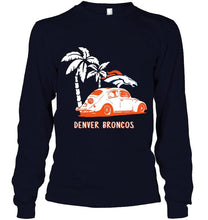 Load image into Gallery viewer, Denver Broncos beetle car shirt shirt