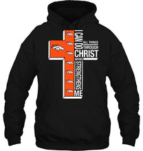 Load image into Gallery viewer, Can do all things through christ strengthens me Denver Broncos shirt