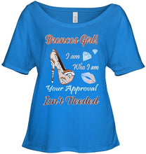 Load image into Gallery viewer, Broncos Girl I am who I am your approval isn't needed Denver Broncos fan high heel glittering shirt