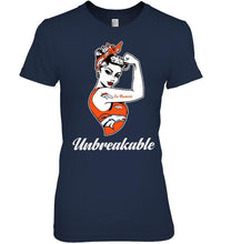 Load image into Gallery viewer, Go Denver Broncos unbreakable girl shirt